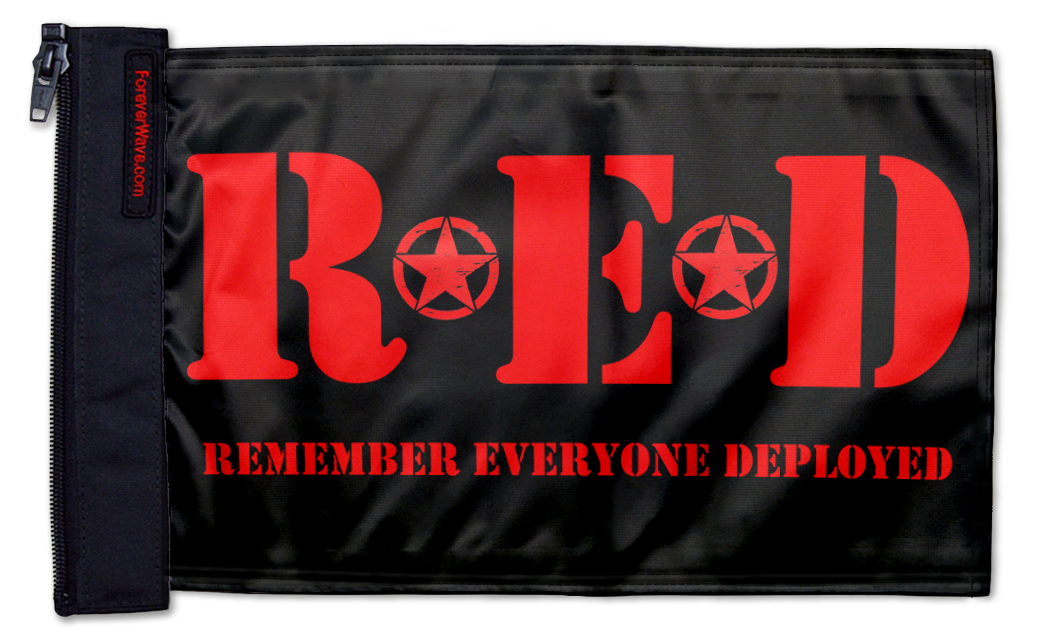 Remember Everyone Deployed 12"x18" Forever Wave Flag for Jeep Wrangler LJ 2003-2006