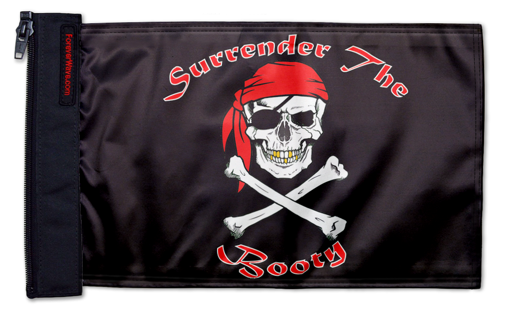Surrender The Booty 12"x18" Forever Wave Flag for Jeep Wrangler CJ-7 and CJ-8 1976-1986